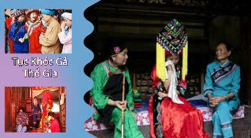 Tục Khóc Gả Kỳ Lạ của Người Thổ Gia - Trung Quốc